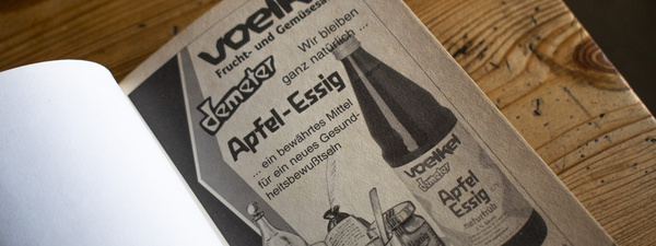 Eine alte Anzeige von Voelkel - Essig: Ein Wundermittel