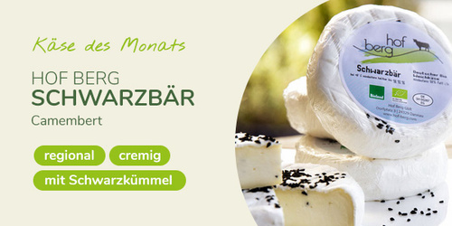 KI generiert: Käse des Monats: Hof Berg Schwarzbär Camembert, regional, cremig, mit Schwarzkümmel.